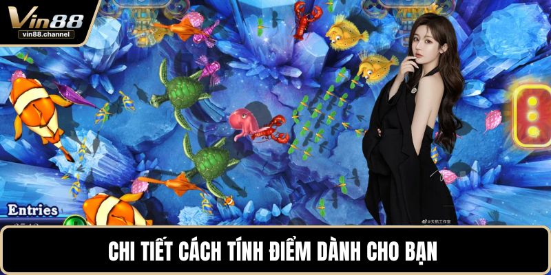 Chi tiết cách tính điểm dành cho bạn 