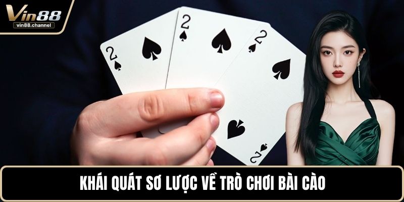 Khái quát sơ lược về trò chơi bài cào