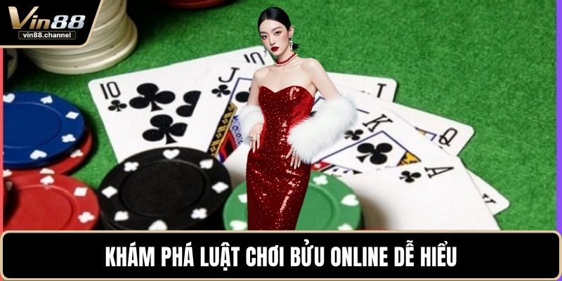 Khám phá luật chơi bửu online dễ hiểu