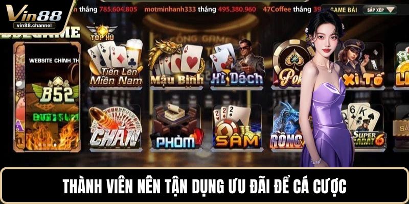 Thành viên nên tận dụng ưu đãi để cá cược